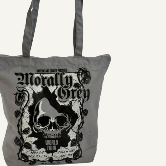 Morally Grey Tote Bag front view — Caffeine and Curses