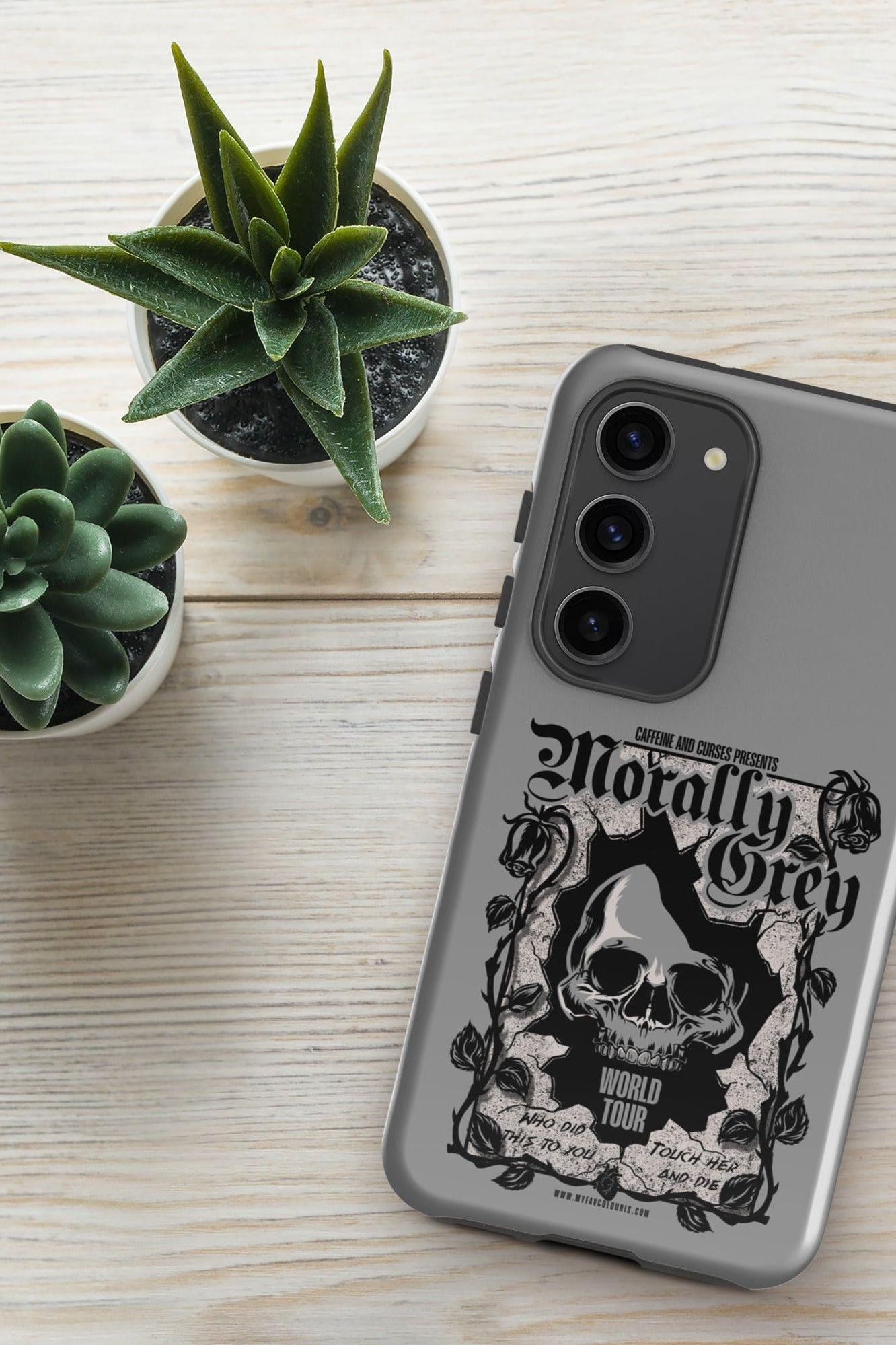 MORALLY GREY SAMSUNG PHONE CASE