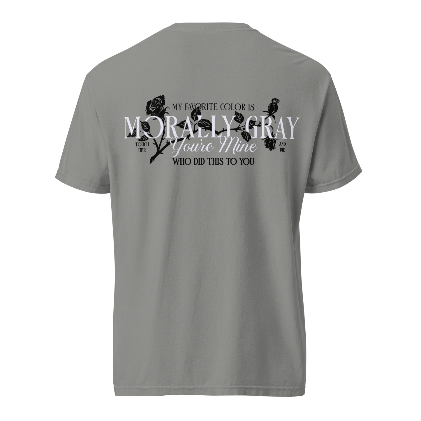 Morally Grey Vol 2 T-Shirt — bookish merch by Caffeine and Curses. He's not a villain — he's morally grey. Hand-designed in Australia.