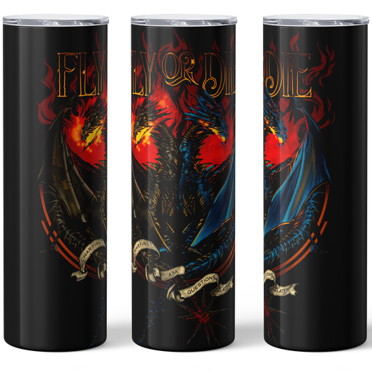 Fly or Die Tumbler