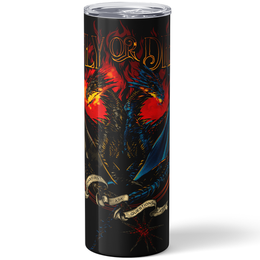 Fly or Die Tumbler