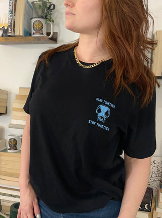 Slay Together Stay Together T-Shirt