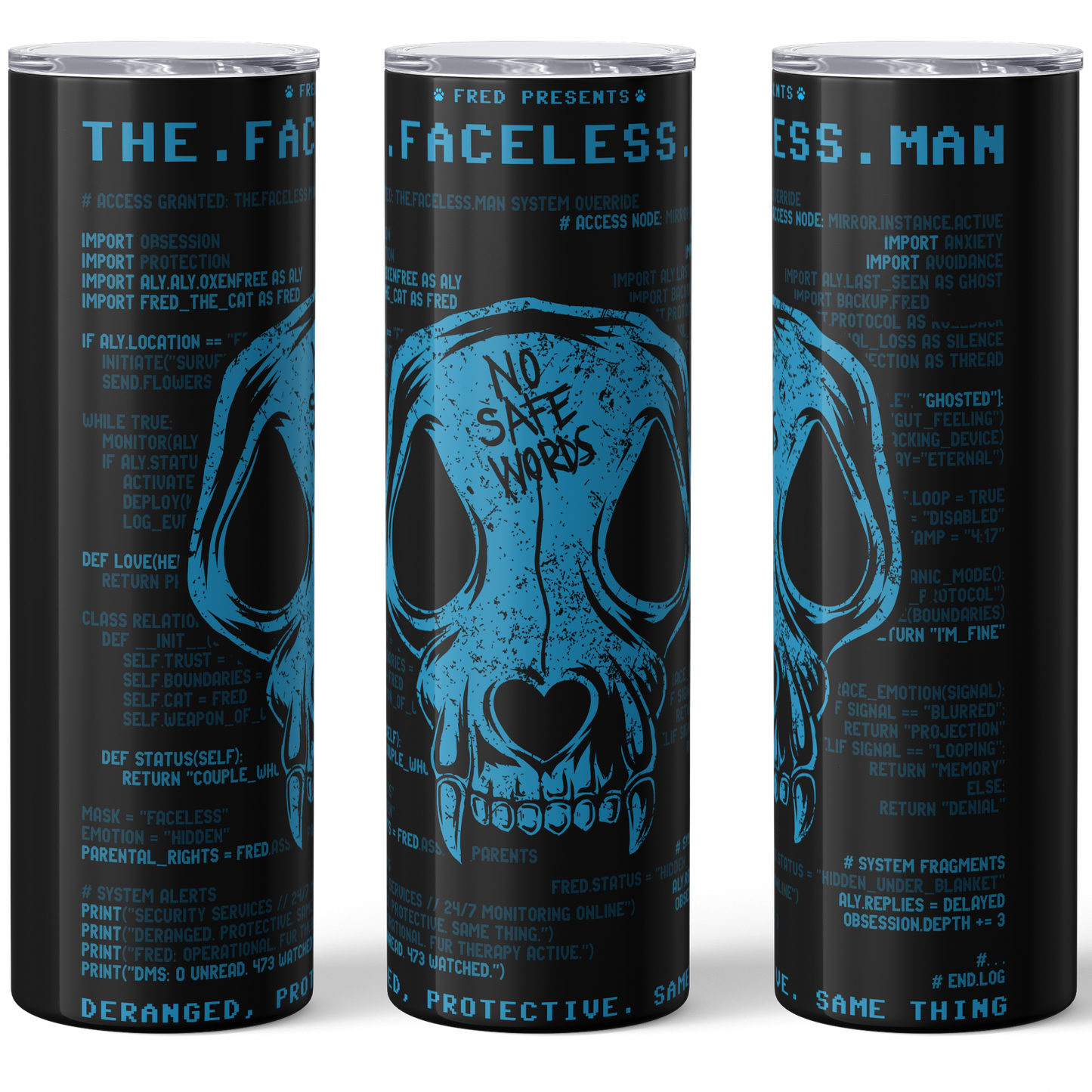 The.Faceless.Man Tumbler