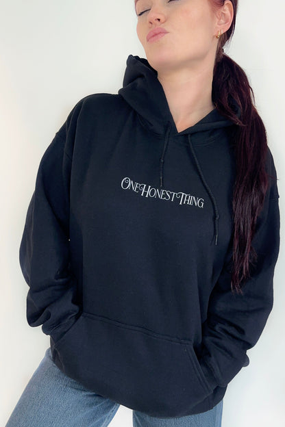 One Honest Thing Hoodie