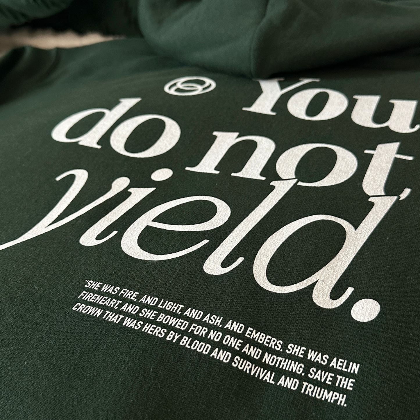 You Do Not Yield Hoodie