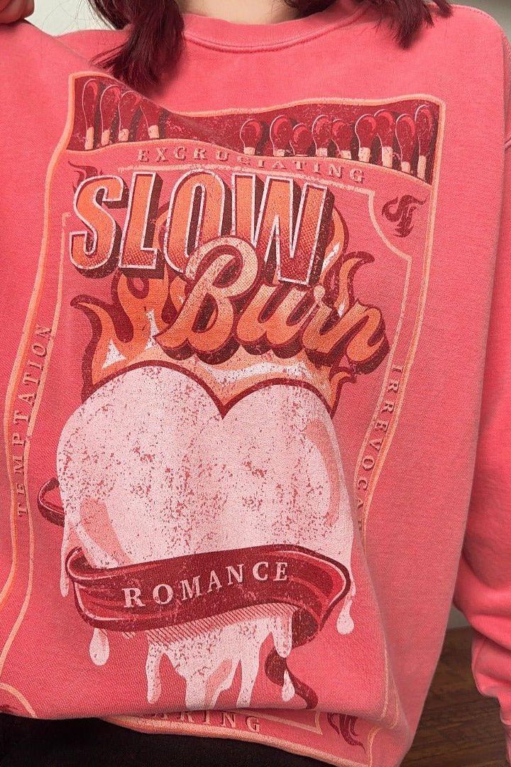 Slow Burn Sweatshirt - Caffeineandcurses - Caffeine and Curses