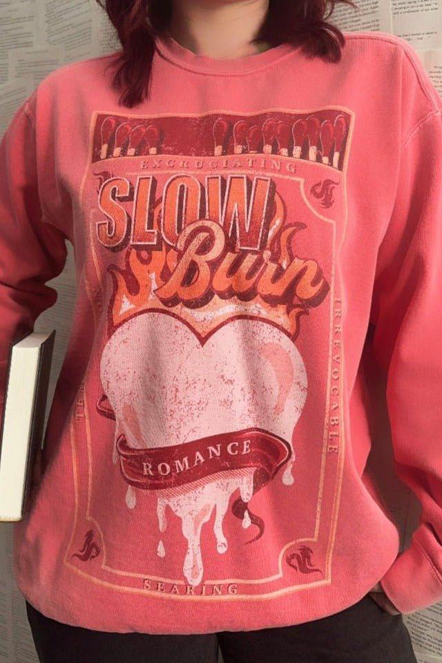 Slow Burn Sweatshirt - Caffeineandcurses - Caffeine and Curses