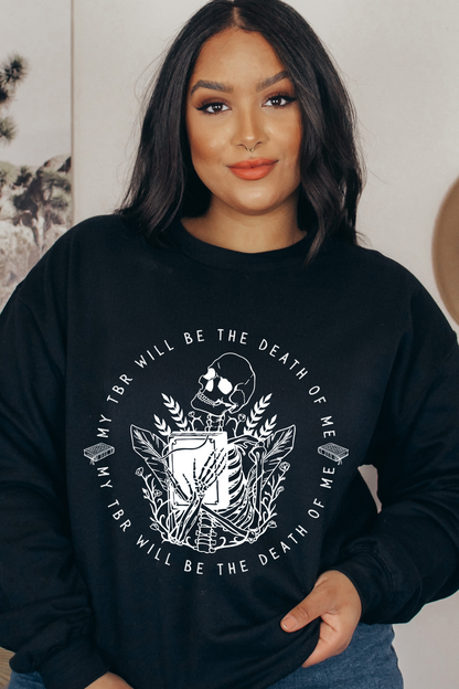 Death By TBR Sweatshirt